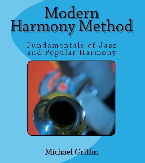 Music Harmony – Essential in ALL Theory Curricula